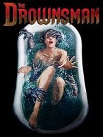 Watch The Drownsman Movie4k