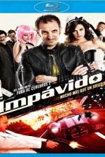 Watch Impvido Movie4k