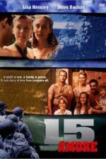 Watch 15 Amore Movie4k