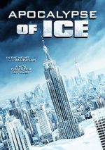 Watch Apocalypse of Ice Movie4k