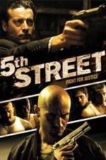 Watch 5th Street Movie4k