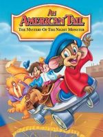 Watch An American Tail: The Mystery of the Night Monster Movie4k