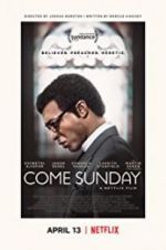 Watch Come Sunday Movie4k