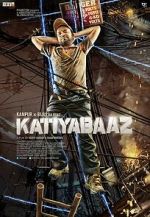 Watch Katiyabaaz Movie4k