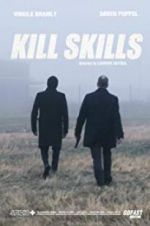 Watch Kill Skills Movie4k