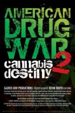 Watch American Drug War 2 Cannabis Destiny Movie4k