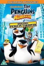 Watch The Penguins Of Madagascar Operation Penguin Takeover Movie4k