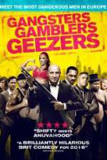 Watch Gangsters Gamblers Geezers Movie4k