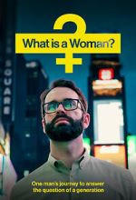 Watch What Is a Woman? Movie4k