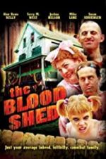 Watch The Blood Shed Movie4k