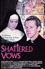 Watch Shattered Vows Movie4k