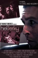 Watch Thief Jerky Movie4k