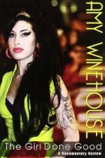 Watch Amy Winehouse: The Girl Done Good Movie4k