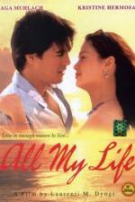 Watch All My Life Movie4k