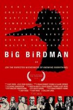 Watch Big Birdman Movie4k