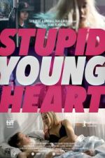 Watch Stupid Young Heart Movie4k