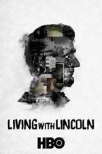Watch Living with Lincoln Movie4k