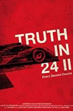Watch Truth in 24 II: Every Second Counts Movie4k