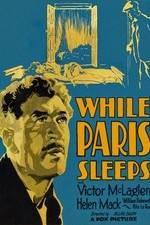 Watch While Paris Sleeps Movie4k