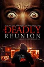 Watch Deadly Reunion Movie4k