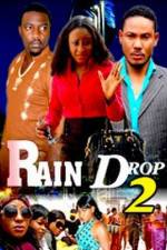 Watch Raindrop 2 Movie4k