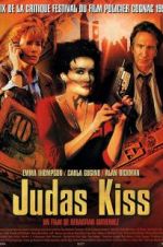Watch Judas Kiss Online Movie4k