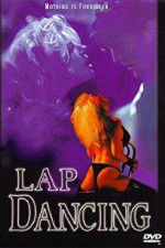 Watch Lap Dancing Movie4k