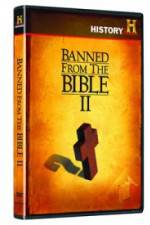 Watch Banned from the Bible II Movie4k