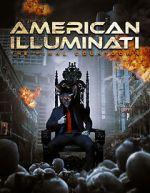 Watch American Illuminati: The Final Countdown Movie4k