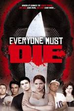 Watch Everyone Must Die! Movie4k