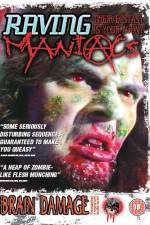 Watch Raving Maniacs Movie4k
