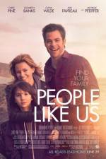 Watch People Like Us Movie4k