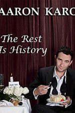 Watch Aaron Karo The Rest Is History Movie4k