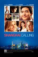 Watch Shanghai Calling Movie4k