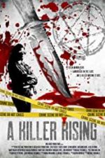Watch A Killer Rising Movie4k