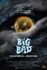 Watch Big Bad Movie4k