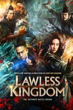 Watch Lawless Kingdom Movie4k