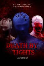 Watch Death by Tights Movie4k