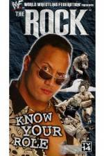 Watch WWE The Rock Know Your Role Movie4k