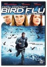 Watch Fatal Contact: Bird Flu in America Movie4k