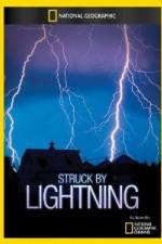 Watch National Geographic Struck by Lightning Movie4k