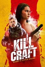 Watch Kill Craft Movie4k