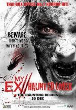 Watch My Ex 2: Haunted Lover Movie4k