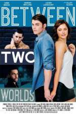 Watch Between Two Worlds Movie4k