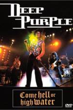 Watch Deep Purple Come Hell or High Water Movie4k