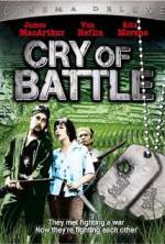 Watch Cry of Battle Movie4k