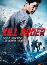 Watch Kill Order Movie4k