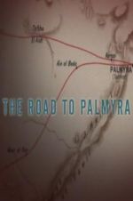 Watch The Road to Palmyra Movie4k