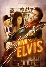 Watch Viva Elvis Online Movie4k