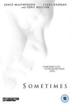 Watch Sometimes (Short 2011) Movie4k